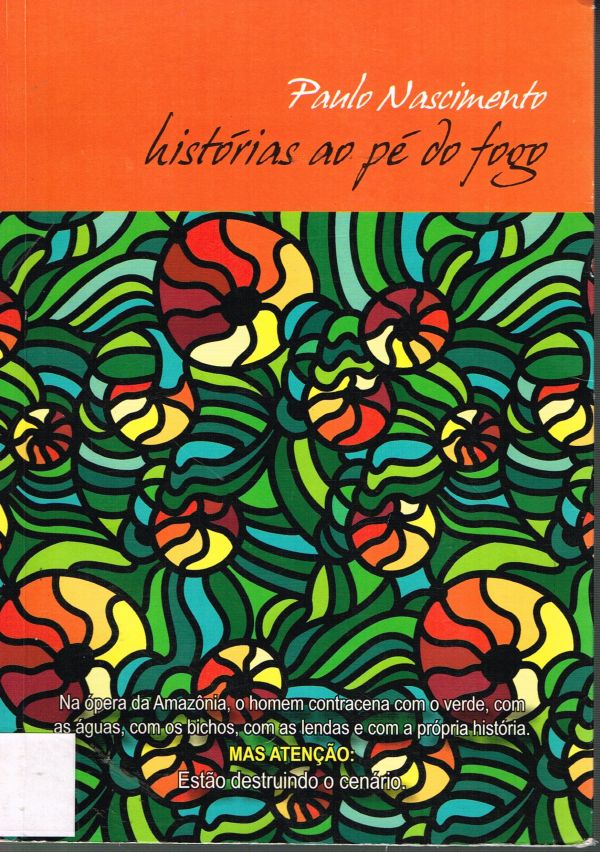 Histórias ao Pé do Fogo - 800 NAS